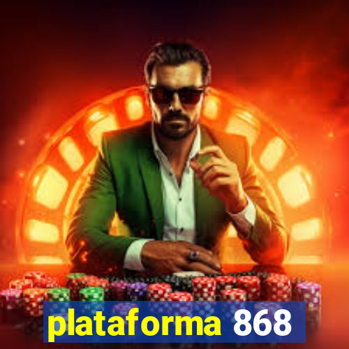 plataforma 868